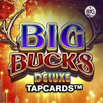 Big Bucks Deluxe Tapcards - ATHENA777