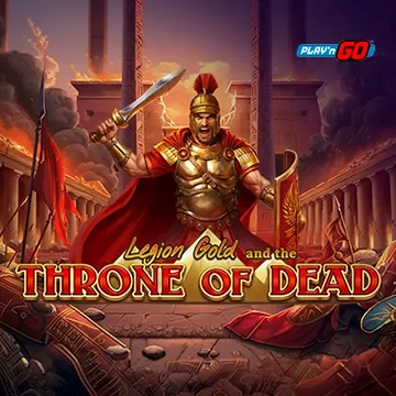 Legion Gold and the Throne of Dead - ATHENA777