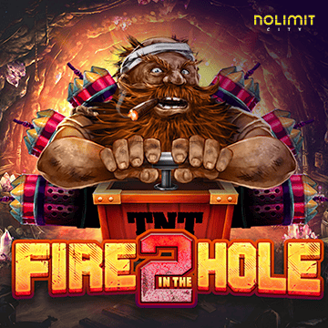 NolimitCity : Fire In The Hole 2 - ATHENA777