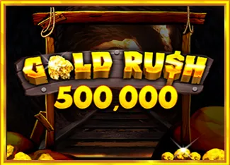 Gold Rush 500,000 - ATHENA777
