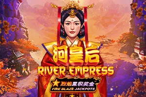 Fire Blaze: River Empress - ATHENA777