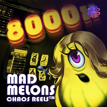 Mad Melons Chaos Reels - ATHENA777